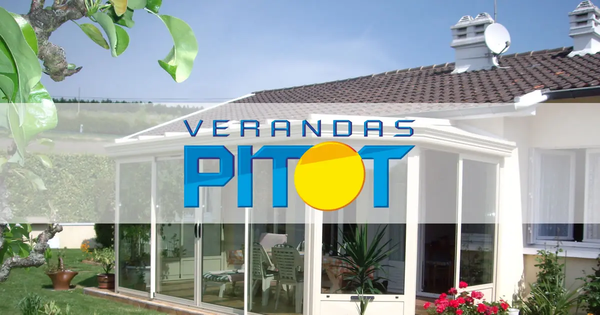 Vérandas PITOT - Fabricant & rénovation de vérandas (Anet)